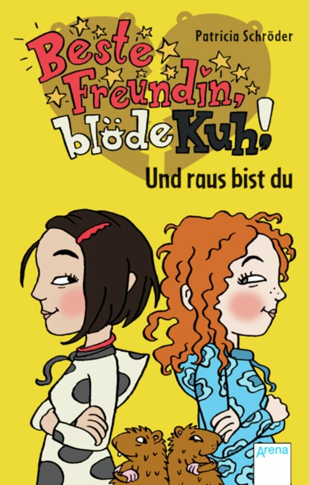 Beste Freundin, blöde Kuh! Und raus bist du main product photo