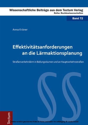 Effektivitätsanforderungen an die Lärmaktionsplanung