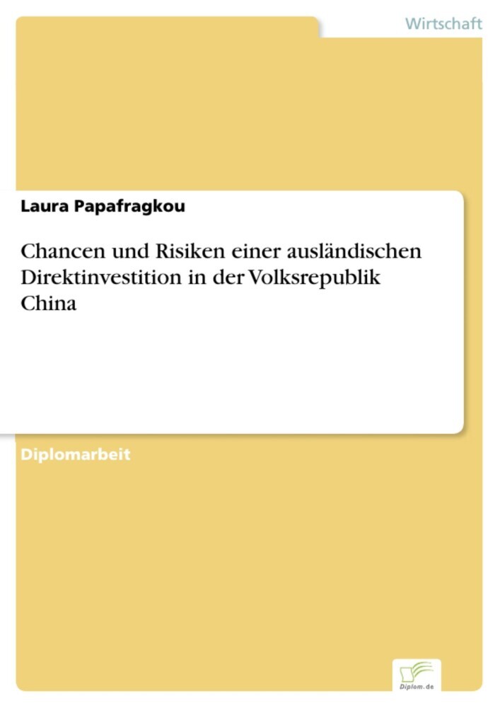 Chancen und Risiken einer ausländischen Direktinvestition in der Volksrepublik China main product photo