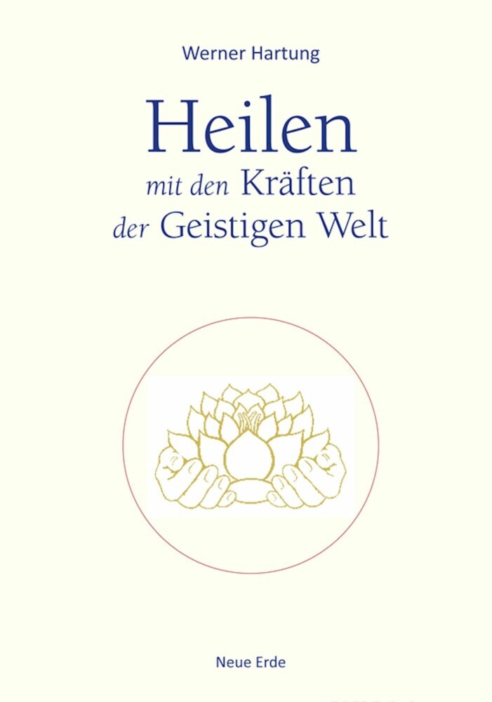 Heilen mit den Kräften der Geistigen Welt main product photo