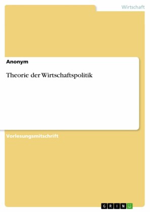Theorie der Wirtschaftspolitik