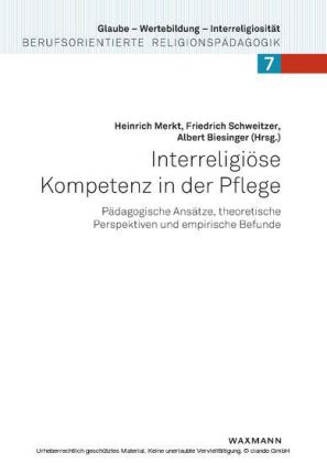 Interreligiöse Kompetenz in der Pflege
