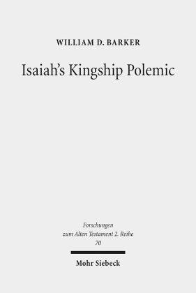Isaiah's Kingship Polemic