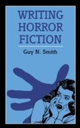 Writing Horror Fiction