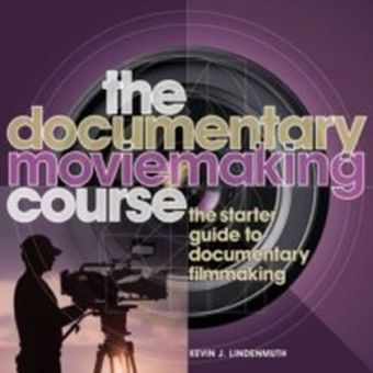 Documentary Moviemaking Course