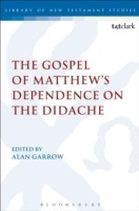 Gospel of Matthew's Dependence on the Didache