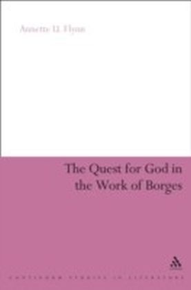 Quest for God in the Work of Borges