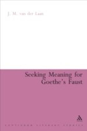 Seeking Meaning for Goethe's Faust