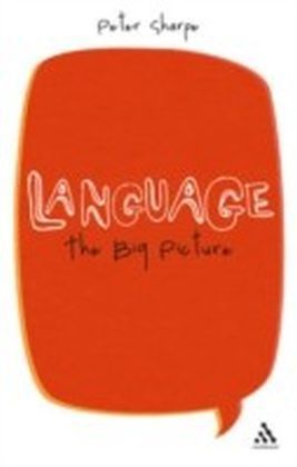 Language: The Big Picture