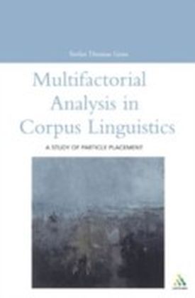 Multifactorial Analysis in Corpus Linguistics