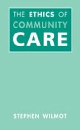 Ethics Of Community Care