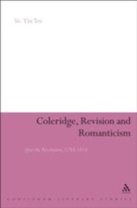 Coleridge, Revision and Romanticism