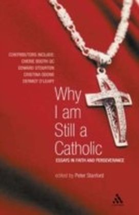 Why I Am Still a Catholic main product photo