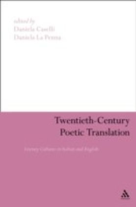 Twentieth-Century Poetic Translation