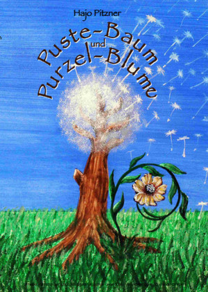 Puste- Baum und Purzel- Blume