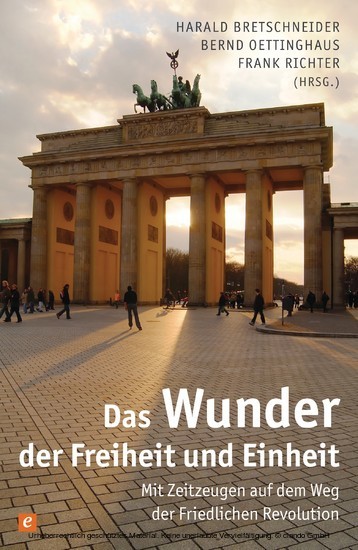 Das Wunder der Freiheit und Einheit main product photo