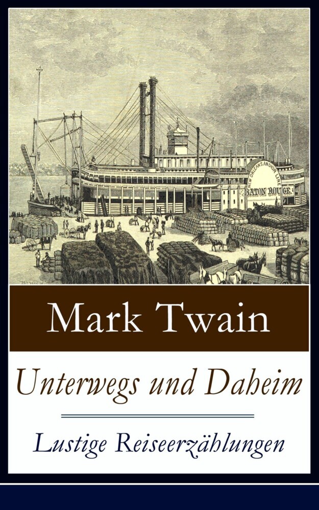 Unterwegs und Daheim - Lustige Reiseerzählungen main product photo