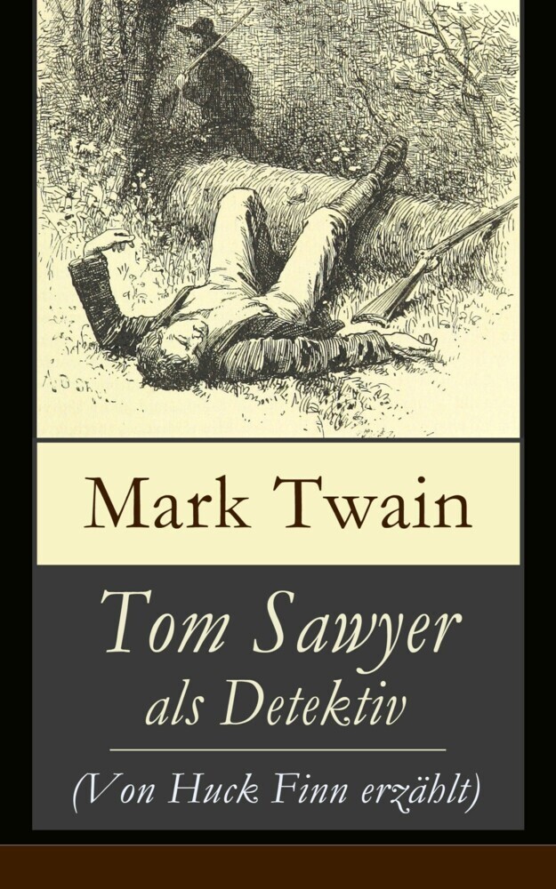 Tom Sawyer als Detektiv (Von Huck Finn erzählt) main product photo