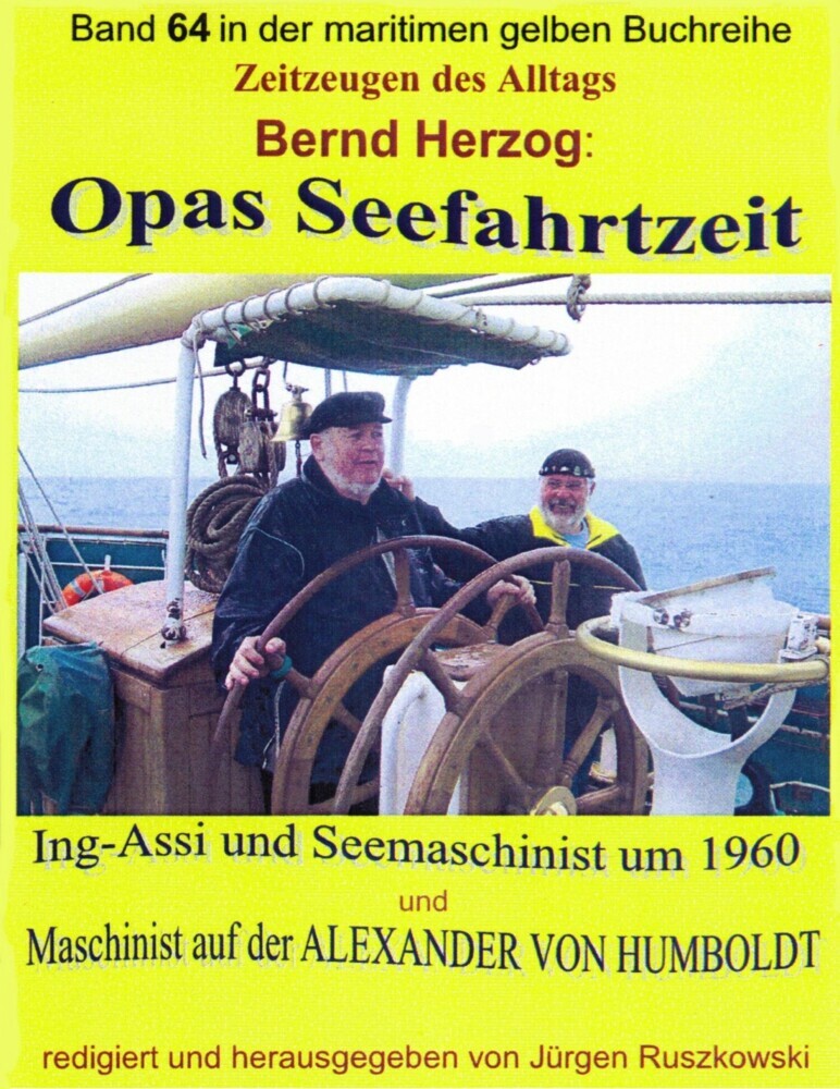 Opas Seefahrtzeit - Ing-Assi und Seemaschinist 1959 bis 1964 main product photo