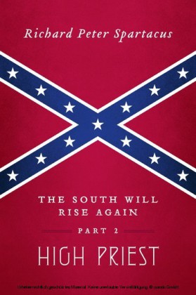 The South Will Rise Again, Part 2