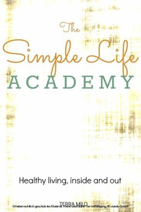 The Simple Life Academy