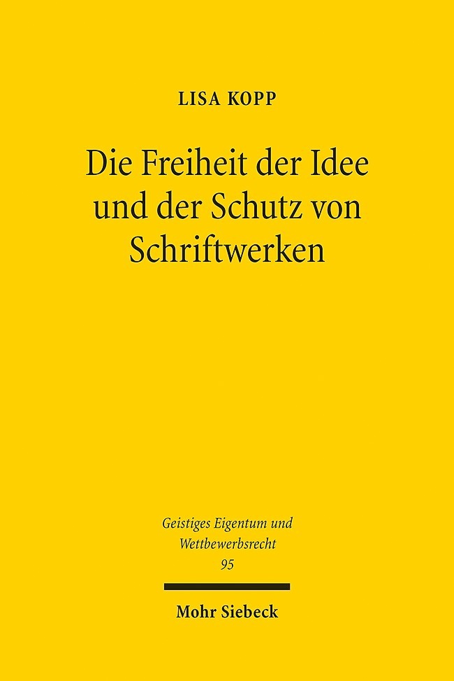 Die Freiheit der Idee und der Schutz von Schriftwerken main product photo