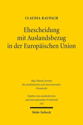Ehescheidung mit Auslandsbezug in der Europäischen Union