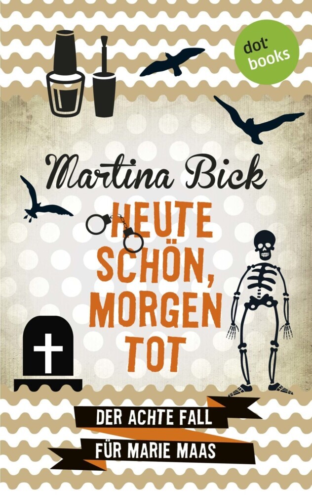 Heute schön, morgen tot: Der achte Fall für Marie Maas main product photo