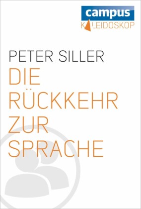 Die Rückkehr zur Sprache