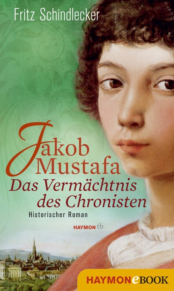 Jakob Mustafa - Das Vermächtnis des Chronisten main product photo