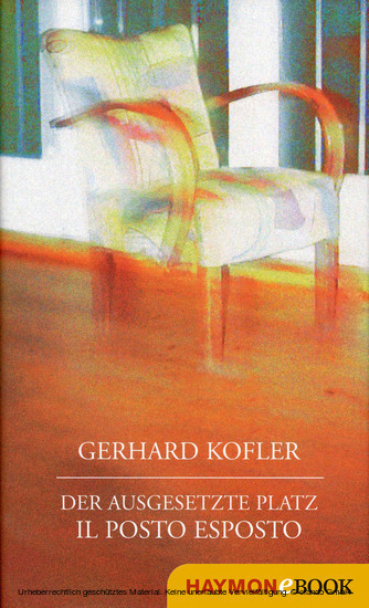 Der ausgesetzte Platz/Il posto esposto main product photo