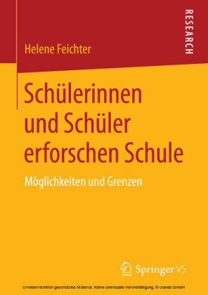Schülerinnen und Schüler erforschen Schule
