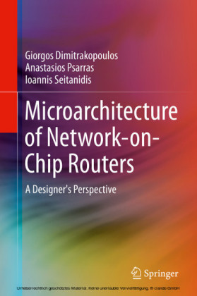 Microarchitecture of Network-on-Chip Routers
