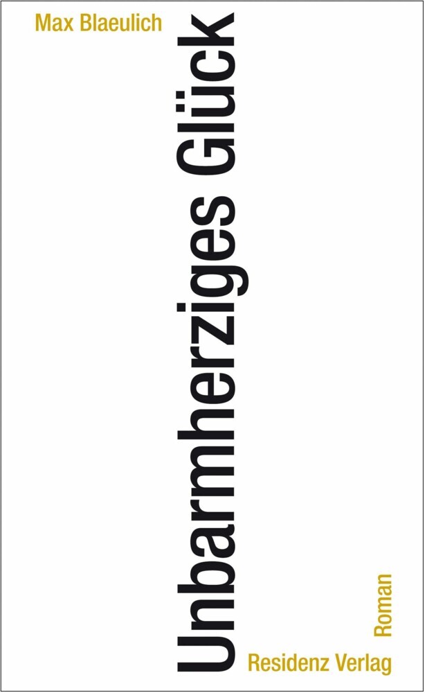 Unbarmherziges Glück main product photo
