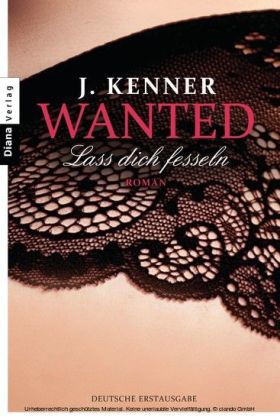 Wanted (2): Lass dich fesseln