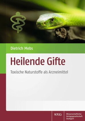 Heilende Gifte