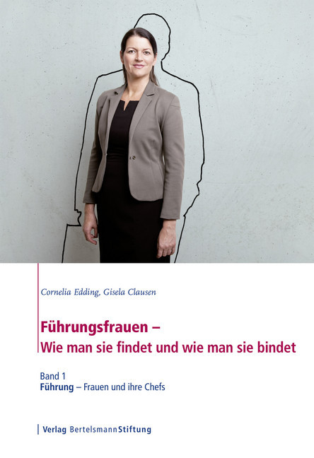 Führungsfrauen - Wie man sie findet und wie man sie bindet main product photo