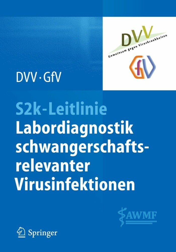 S2k-Leitlinie - Labordiagnostik schwangerschaftsrelevanter Virusinfektionen main product photo