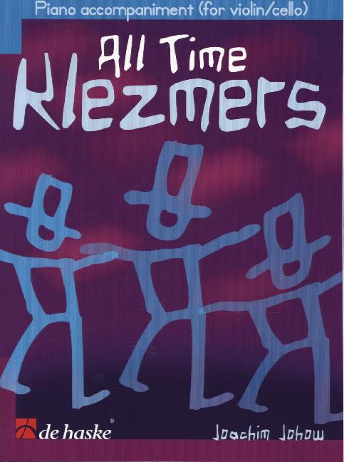 All Time Klezmers, für Klavierbegleitung zu Cello/Violine main product photo