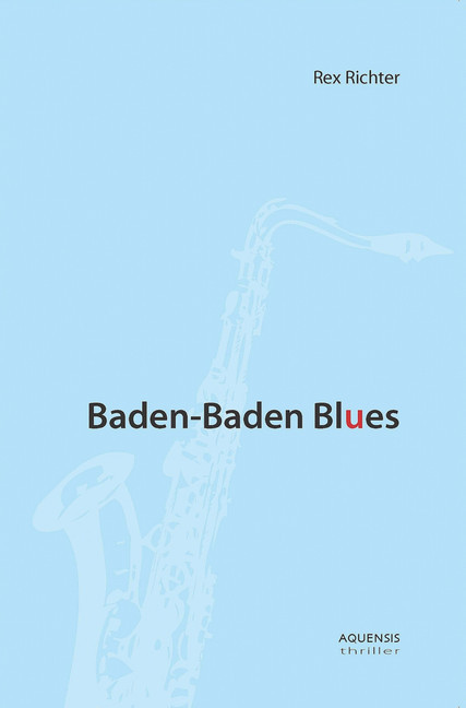 Baden-Baden Blues main product photo