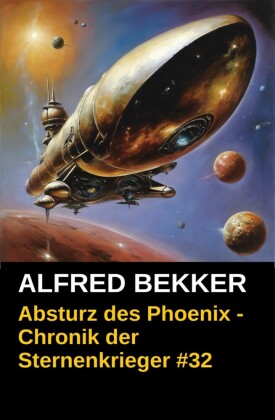 Chronik der Sternenkrieger 32: Absturz des Phoenix