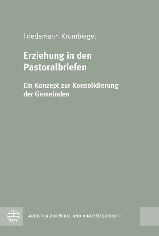 Erziehung in den Pastoralbriefen main product photo