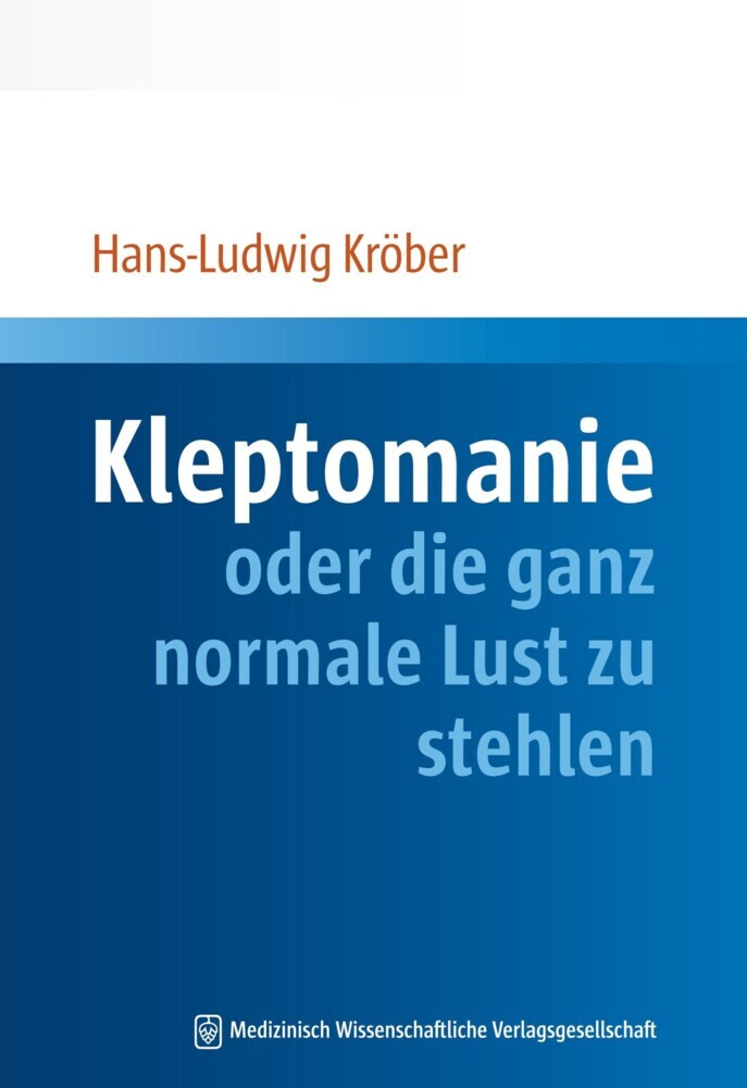 Kleptomanie oder die ganz normale Lust zu stehlen main product photo