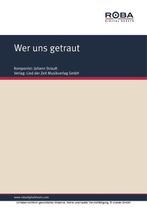 Wer uns getraut