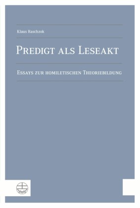 Predigt als Leseakt
