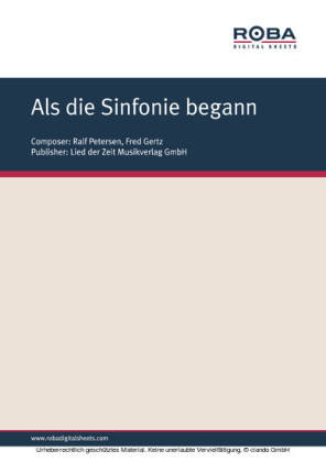 Als die Sinfonie begann