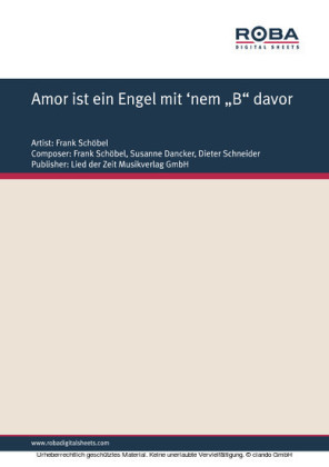 Amor ist ein Engel mit 'nem 'B' davor