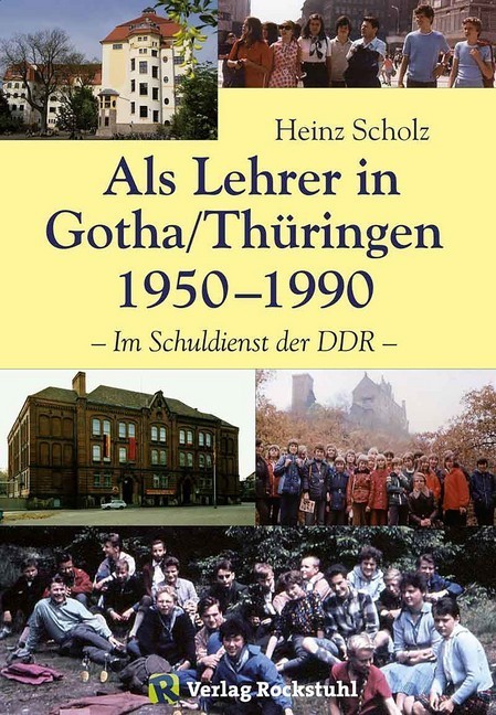 Als Lehrer in Gotha/Thüringen 1950-1990 main product photo