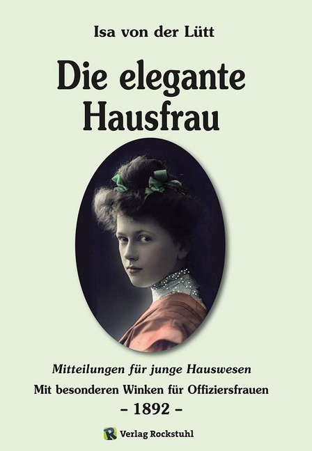 Die elegante Hausfrau 1892 main product photo