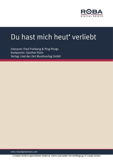Du hast mich heut' verliebt gemacht main product photo